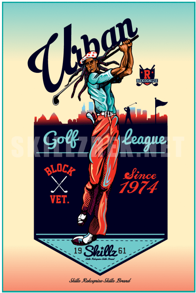 "Urban Golf League" 24X36 Print - Skillz Rekognize Skillz